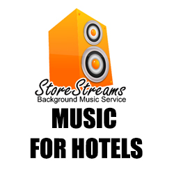 StoreStreams music for hotels